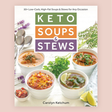 This 'Keto Soups & Stews' Cookbook Is Drool-Worthy