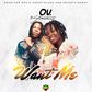 OV out with “Want Me” featuring Stonebwoy