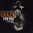Strongman - Crazy For You artwork