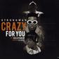 Strongman - Crazy For You artwork