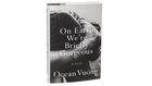 'On Earth We're Briefly Gorgeous' captures a young immigrant's troubles and ecstasies