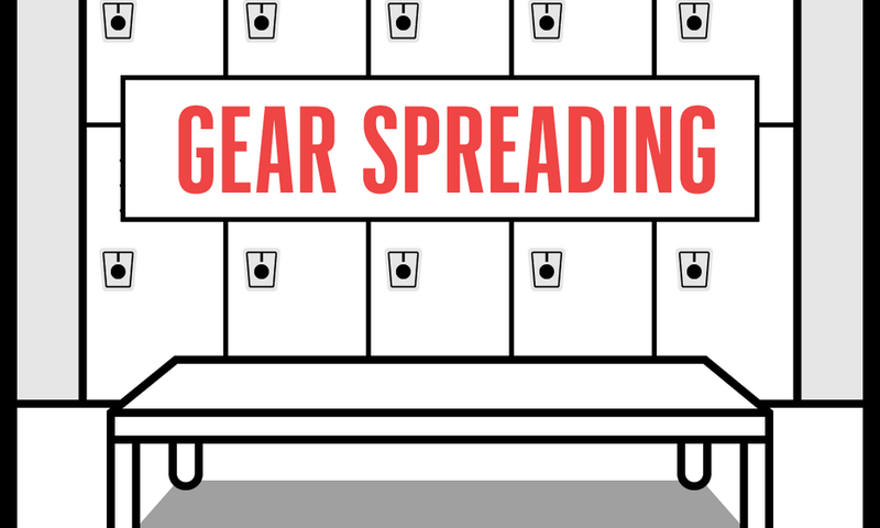 Gear Spreading is a Locker Room Epidemic