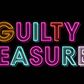 GuiltyPleasures