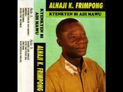 Alhaji K Frimpomg