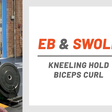 This Form-Boosting Curl Series Blasts Your Biceps