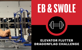 Take the Elevator Up for Dragon Flag Ab Gains