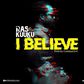 Ras Kuuku releases "I Believe" amidst VGMA snub