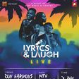 Lyrics & Laugh: 2nd edition of music and comedy show slated for September 14