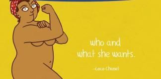 Fat women (Coco Chanel)