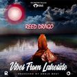 Reed Drago drops “Vibes from Lakeside” album featuring Medikal, DJ Yoga, others