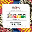 TRIBVL Africa presents‘Jungle Fever’, comes off Dec. 24 at Woodlands, Legon