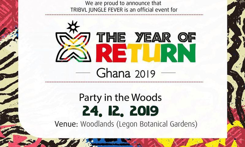 TRIBVL Africa presents‘Jungle Fever’, comes off Dec. 24 at Woodlands, Legon