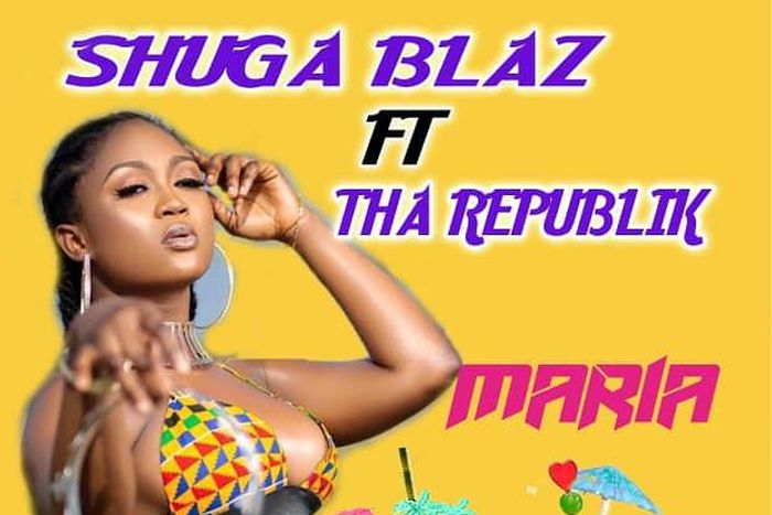 Shuga Blaz out with another banger “Maria”