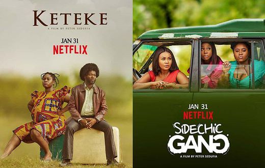 Two Ghanaian films Keteke and Sidechic Gang hit Netflix