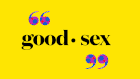 25 Women Explain What 'Good Sex' Means To Them