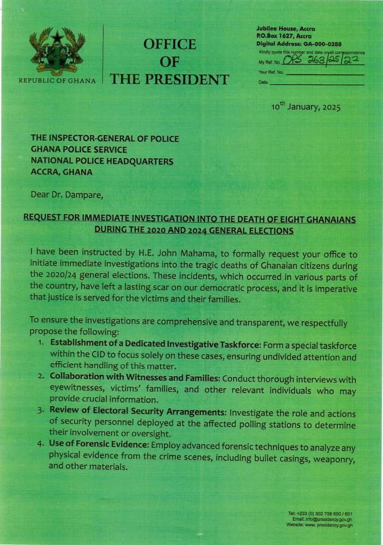 Read President Mahama's letter to IGP on probing 2020 & 2024 election killings