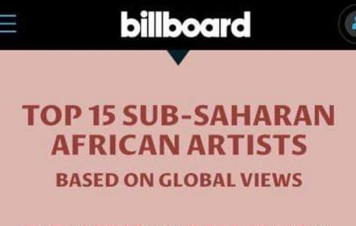 Billboard ranks top 15 Sub-Saharan Africa music acts based on global views