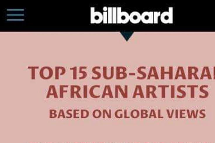 Billboard ranks top 15 Sub-Saharan Africa music acts based on global views