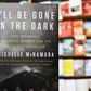 The Story of the 'I'll Be Gone In The Dark' Title