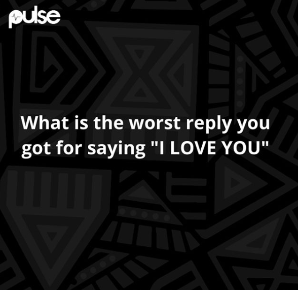 10 people talk about the worst reply they got for saying "I love you"