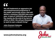 John Mahama is targeting massive job creation if the NDC returns to power