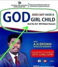 “God doesn’t have a girl child; no girl will make heaven” – Pastor stokes unquenchable fire
