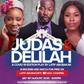 Adjetey Annan and Naa Ashorkor star in new play "Judas and Delilah", premieres August 1