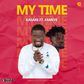 Kasare features Fameye on “My Time” (WATCH)