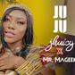 Jhuicy & Mr Mageek - Juju