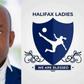 Newly constituted board of Halifax Ladies