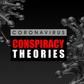Beware of COVID-19 conspiracy theories