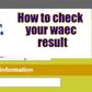 How to check your WASSCE results