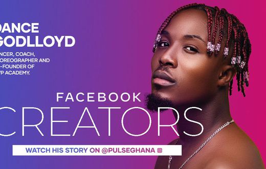 Facebook celebrates Ghana's leading top dancer and choreographer Dancegodlloyd in #FacebookCreators Campaign