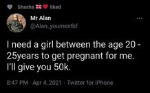 Man offers to pay GHS700 to any lady who’d agree to give him a child