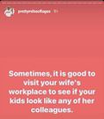 Visit your wife’s workplace to see if your kids look like any of her co-workers – Pretty Mike