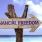 How to gain financial  independence