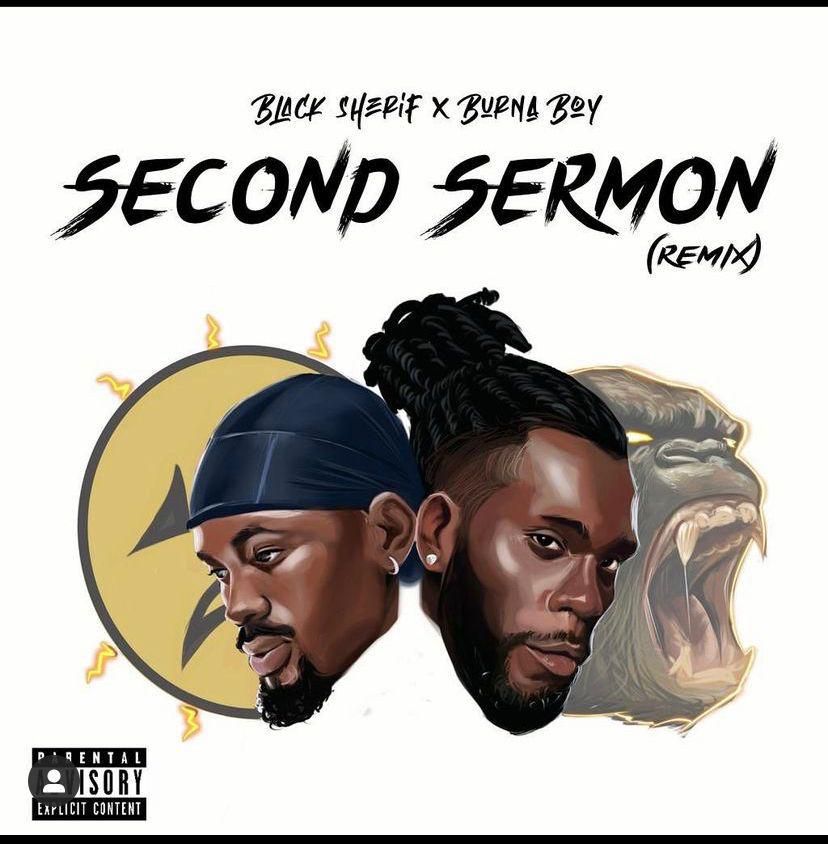 Black Sherif features Burna Boy on Second Sermon Rmx