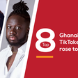 Ghanaian TikTokers who rose to fame in 2021