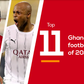 Top 10 Ghanaian football transfers of 2021