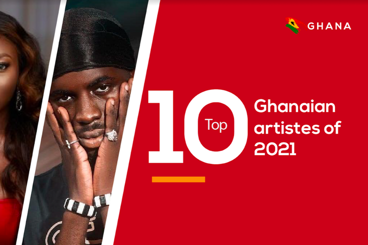 Top 10 Ghanaian artistes of 2021