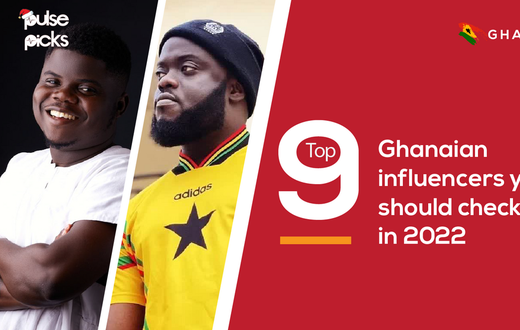 Top 9 Ghanaian influencers you should check out in 2022