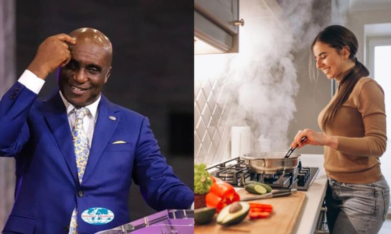 It’s not compulsory that she cooks for you; can’t you get a chef?” – Pastor to husbands