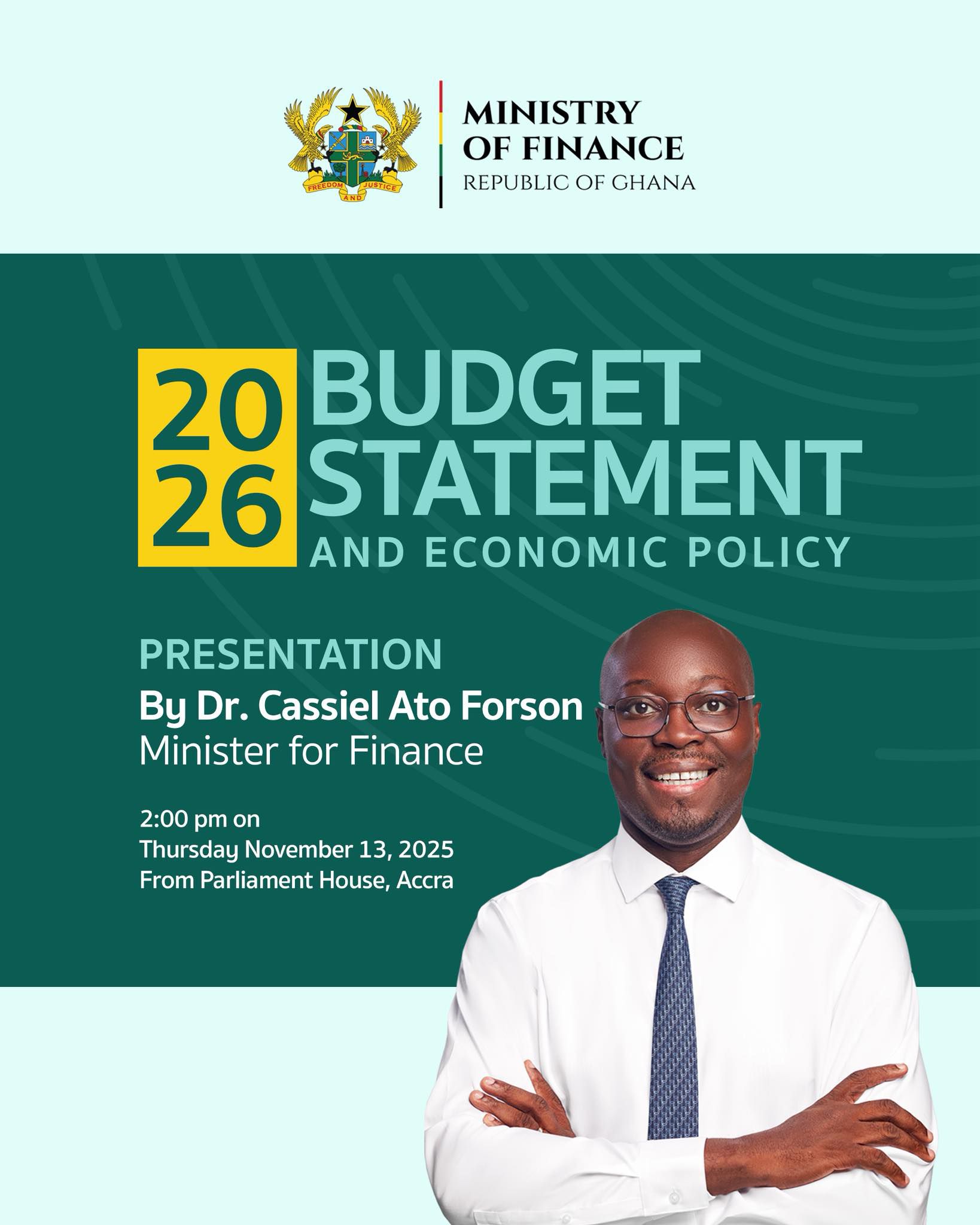 Finance Minister presents 2026 Budget Statement in Parliament today