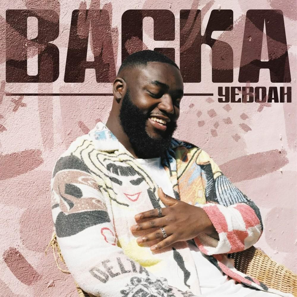 Yeboah releases irresistible new single ‘Backa’