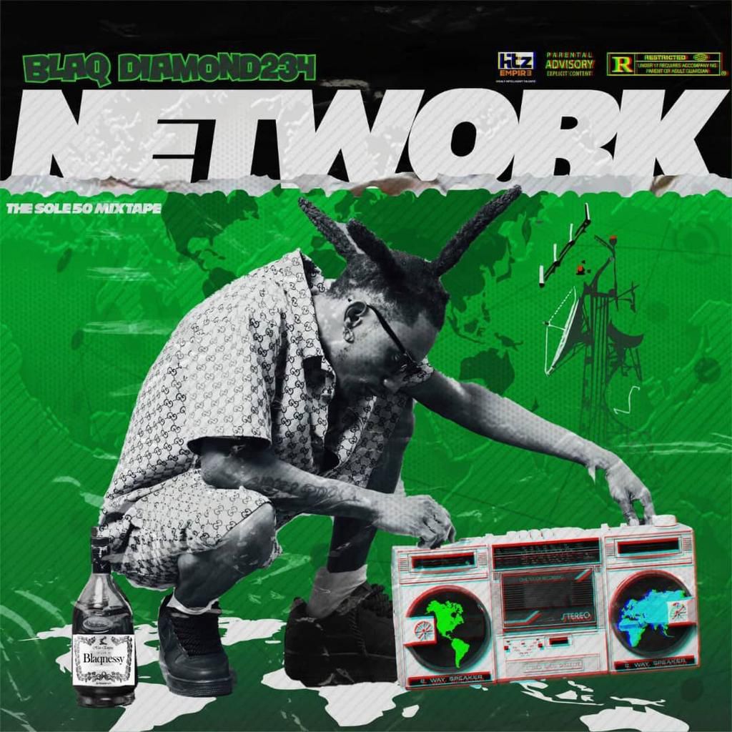Blaq Diamond’s Multi Genre 50 tracks Mixtape, Network