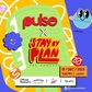 Pulse partners with Stay By Plan Podcast for transformative live show at Buro
