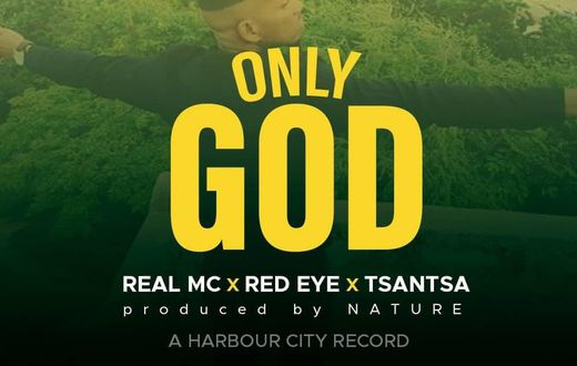 Real MC - Only God feat. Red Eye & Tsantsa