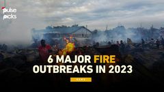 Pulse Picks: 6 major fire outbreaks in 2023
