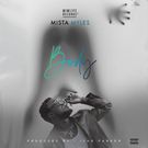 Mista Myles - Body