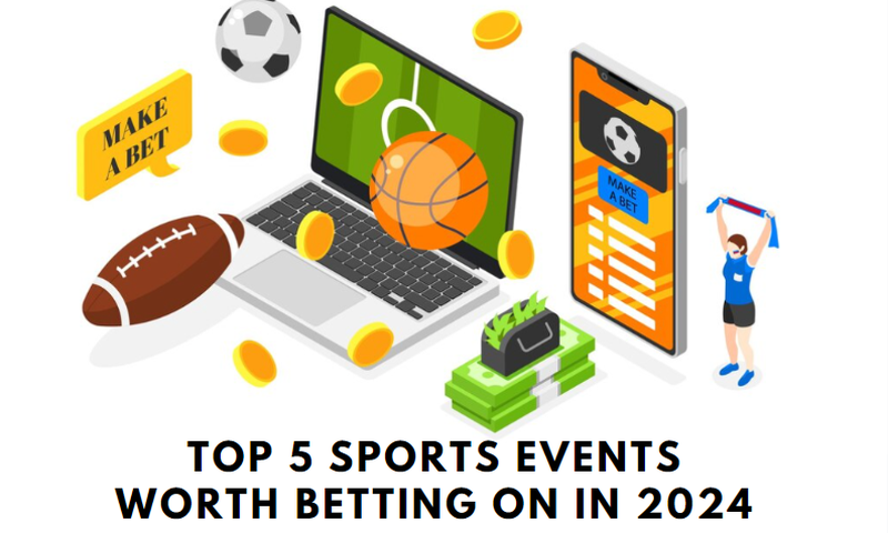 Top 5 sports events worth betting on in 2024